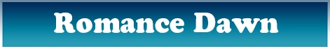 Romance Dawn